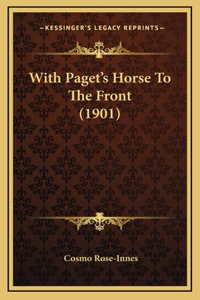 With Paget's Horse To The Front (1901)