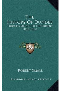 History Of Dundee