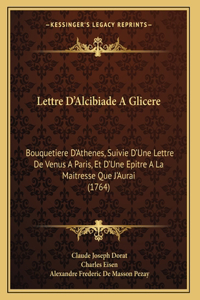 Lettre D'Alcibiade A Glicere