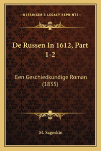 De Russen In 1612, Part 1-2