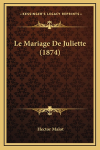 Le Mariage de Juliette (1874)