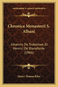Chronica Monasterii S. Albani