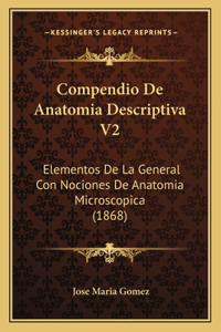 Compendio De Anatomia Descriptiva V2