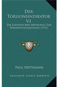Der Torsionsindikator V1