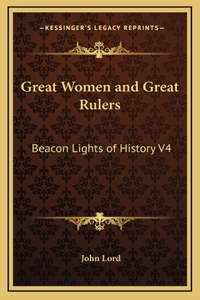 Great Women and Great Rulers