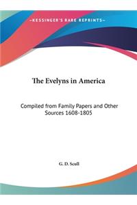 The Evelyns in America