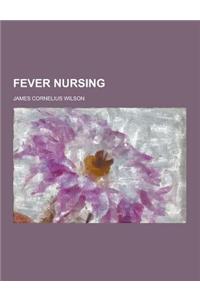 Fever Nursing