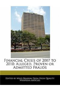 Financial Crisis of 2007 to 2010