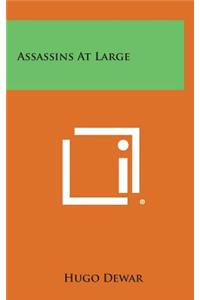 Assassins at Large