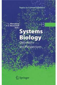 Systems Biology: Definitions and Perspectives