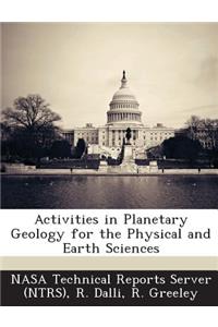 Activities in Planetary Geology for the Physical and Earth Sciences