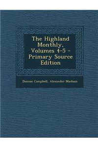The Highland Monthly, Volumes 4-5