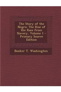 The Story of the Negro