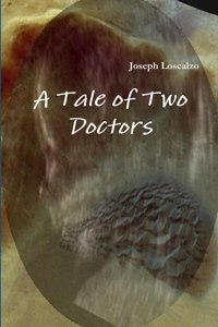 Tale of Two Doctors