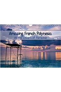 Amazing French Polynesia 2018