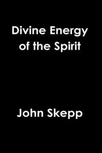 Divine Energy of the Spirit