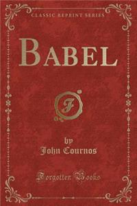 Babel (Classic Reprint)