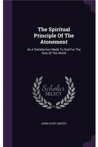 Spiritual Principle Of The Atonement