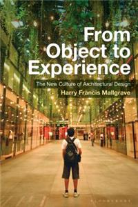 From Object to Experience