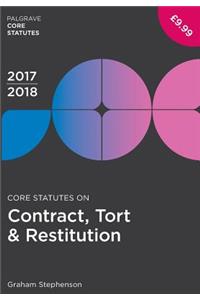 Core Statutes on Contract, Tort & Restitution 2017-18