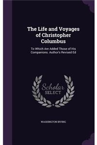 The Life and Voyages of Christopher Columbus