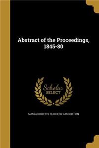 Abstract of the Proceedings, 1845-80