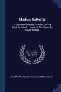 Madam Butterfly