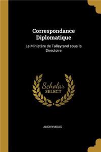 Correspondance Diplomatique