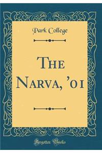 The Narva, '01 (Classic Reprint)