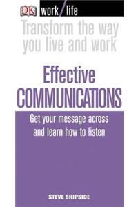 Work/Life: Effective Communications