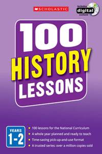 100 History Lessons: Years 1-2