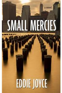 Small Mercies