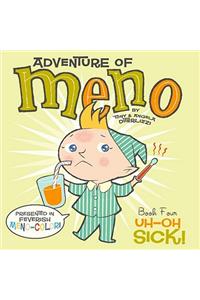 Uh-Oh Sick!, 4