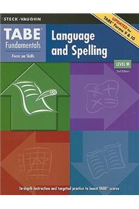 TABE Fundamentals: Language and Spelling, Level M