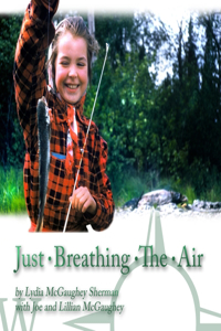 Just Breathing the Air