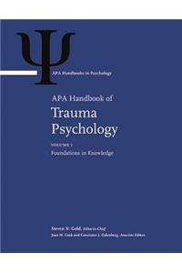 APA Handbook of Trauma Psychology