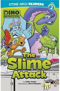The Slime Attack