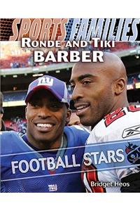 Ronde and Tiki Barber