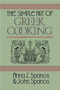 Simple Art of Greek Cooking