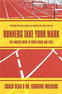 Runners Take Your Mark