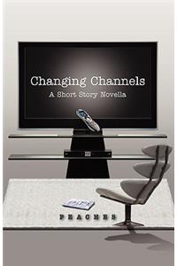 Changing Channels