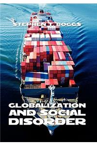 Globalization and Social Disorder