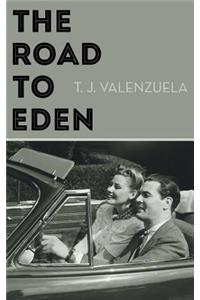 The Road to Eden