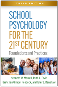 School Psychology for the 21st Century