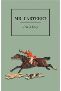 Mr. Carteret