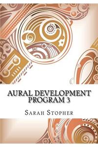 Aural Development Program 3