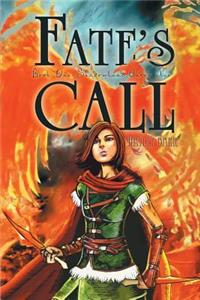 Fate's Call