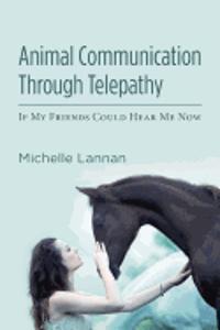 Animal Communication Through Telepathy