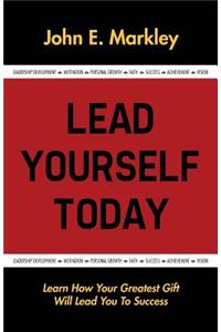 Lead Yourself Today