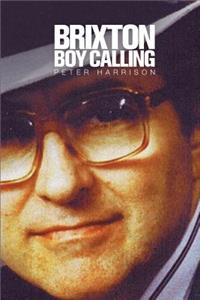 Brixton Boy Calling